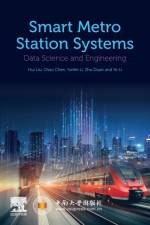 Smart Metro Station Systems af Hui (Professor Liu