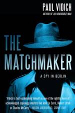 The Matchmaker af Paul Vidich