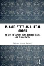 Islamic State as a Legal Order af Federico Lorenzo Ramaioli