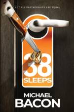 38 Sleeps af Michael Bacon