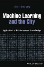 Machine Learning and the City af S Carta