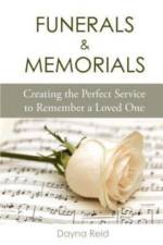 Funerals & Memorials af Dayna Reid