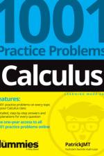 Calculus: 1001 Practice Problems For Dummies (+ Free Online Practice) af Patrick (University of Louisville Jones