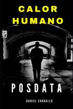 Calor Humano Posdata af Daniel Carballo