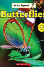 Butterflies (Be an Expert!)