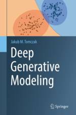 Deep Generative Modeling af Jakub M. Tomczak