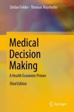 Medical Decision Making af Stefan Felder