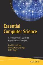 Essential Computer Science af Paul D. Crutcher