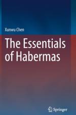 The Essentials of Habermas af Xunwu Chen