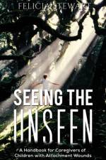 Seeing the Unseen af Felicia Stewart