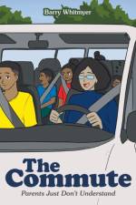The Commute af Barry Whitmyer
