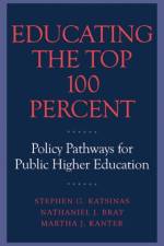 Educating the Top 100 Percent af Stephen G. Katsinas