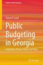Public Budgeting in Georgia af Thomas P. Lauth