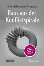 Raus aus der Konfliktspirale af Andrea Hartmann-Piraudeau