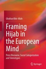 Framing Hijab in the European Mind af Ghufran Khir-Allah