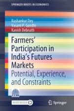 Farmers’ Participation in India’s Futures Markets af Kushankur Dey