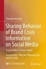 Sharing Behavior of Brand Crisis Information on Social Media af Changzheng Yang