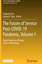 The Future of Service Post-COVID-19 Pandemic, Volume 1