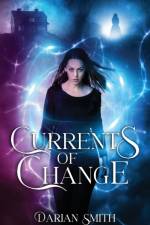 Currents of Change af Darian Smith