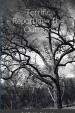 Terrific Reporting - The Outrage af Cash Onadele