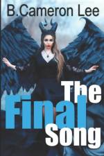 The Final Song af B Cameron Lee