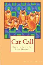Cat Call af Mollie Hunt