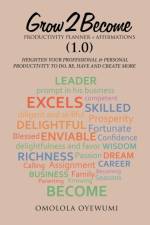 Grow2become Productivity Planner + Affirmations (1.0) af Omolola Oyewumi