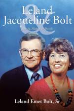 Leland & Jacqueline Bolt af Leland Emet Bolt