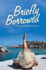 Briefly Borrowed af Loryn Kramer Staley