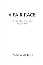 A Fair Race af Tanisha Chhetri