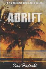 Adrift af Kay Hadashi