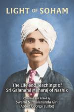 Light of Soham af Abbot G Burke (Swami Nirmalananda Giri)