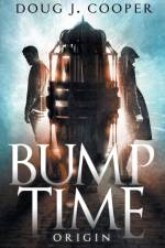 Bump Time Origin af Doug J Cooper