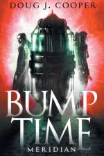 Bump Time Meridian af Doug J Cooper