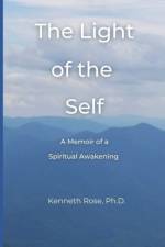The Light of the Self af Kenneth Rose