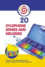 20 Xylophone Songs and Melodies + The Fairy Tale with Musical Score written using the Orff music approach af Helen Winter