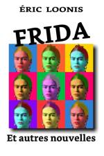 Frida af Eric Loonis