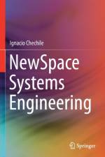 NewSpace Systems Engineering af Ignacio Chechile