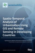 Spatio-Temporal Analysis of Urbanization Using GIS and Remote Sensing in Developing Countries