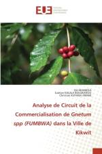 Analyse de Circuit de la Commercialisation de Gnetum spp (FUMBWA) dans la Ville de Kikwit af Christian Kuyana Amani