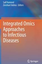 Integrated Omics Approaches to Infectious Diseases