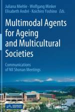 Multimodal Agents for Ageing and Multicultural Societies