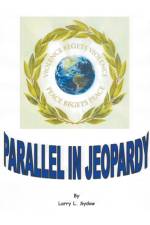 Parallel in Jeopardy af Larry L Sydow