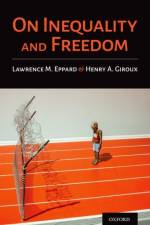 On Inequality and Freedom af Lawrence M. (PhD Eppard