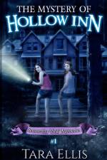 The Mystery Of Hollow Inn af Tara Ellis