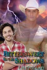 Bittersweet in the Shadows af Lee Pulaski