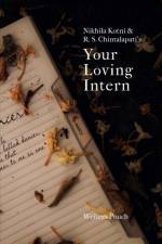 Your Loving Intern af Nikhila Kotni
