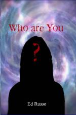 Who Are You? af Edward Russo