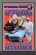 My Hero Is a Duke...of Hazzard Brittany Cash Edition af Cheryl Lockett Alexander
