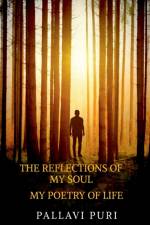 The Reflections Of My Soul af Pallavi Puri